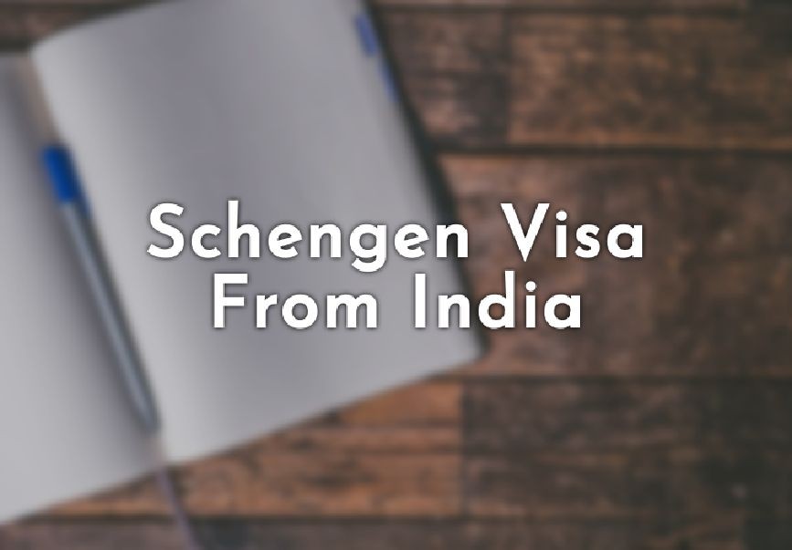 Schengen Visa From India